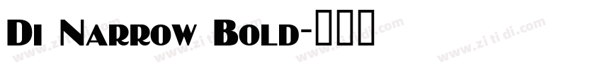 Di Narrow Bold字体转换